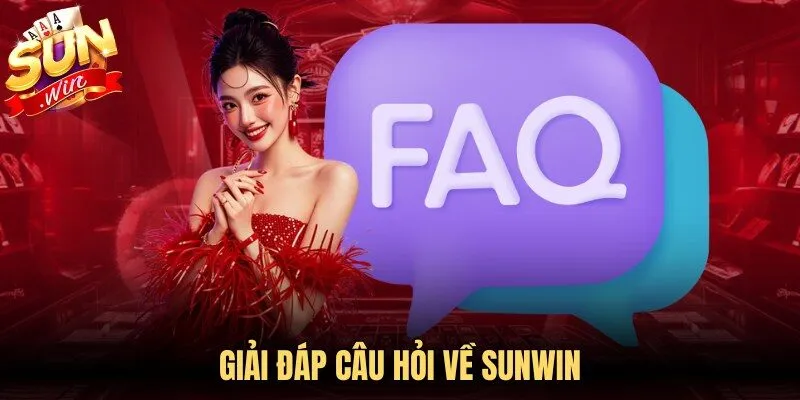 Giải đáp câu hỏi về Sunwin